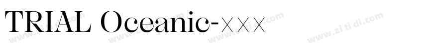 TRIAL Oceanic字体转换